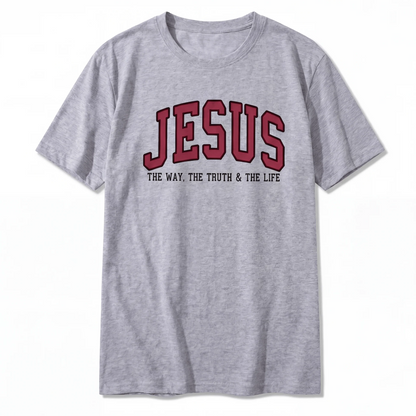 Jesus The Way The Truth and The Life T-Shirt